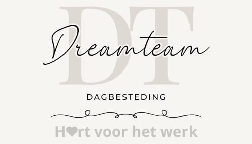 Dreamteam Dagbesteding - Hart voor het werk - Dagopvang